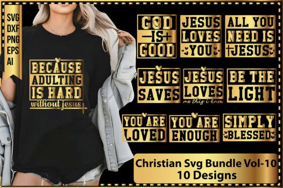 Christian SVG Bundle Vol-10: Graphics for T-Shirt Designs