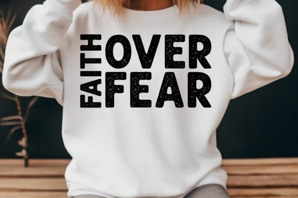 Fait over Fear Jesus Graphics for T-Shirt Designs