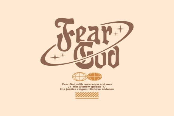 Fear God Typography Christian T-Shirt Graphics