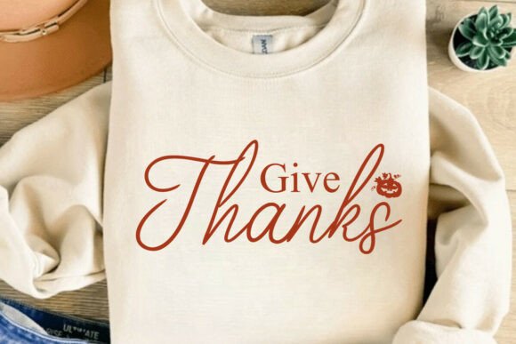 Give Thanks SVG: Christian Fall Graphics for T-Shirt Designs