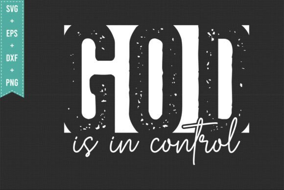GOD is in CONTROL JESUS SVG PNG