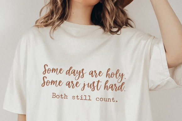 Jesus Faith Some Days Are Holy SVG: Graphics for T-Shirt Designs