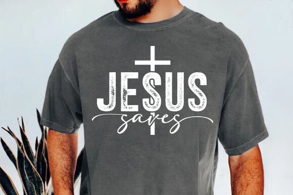 Jesus Saves PNG Graphics for T-Shirt Designs