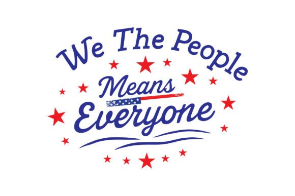 Jesus We the People Means Everyone Graphics