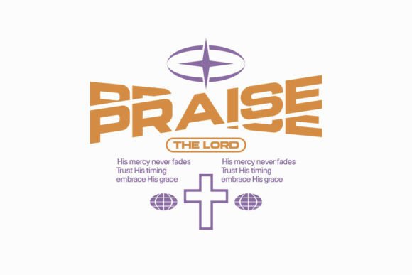 Praise the Lord Christian T-Shirt Design Graphics
