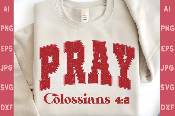 Pray Christian Jesus God PNG Graphics for T-Shirt Designs