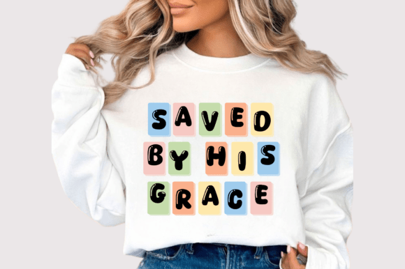 Saved by His Grace: Christian Graphics for T-Shirt Designs