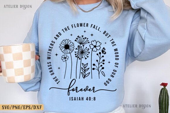 The Grass Withers Boho Christian Shirt: Graphics & T-Shirt Designs